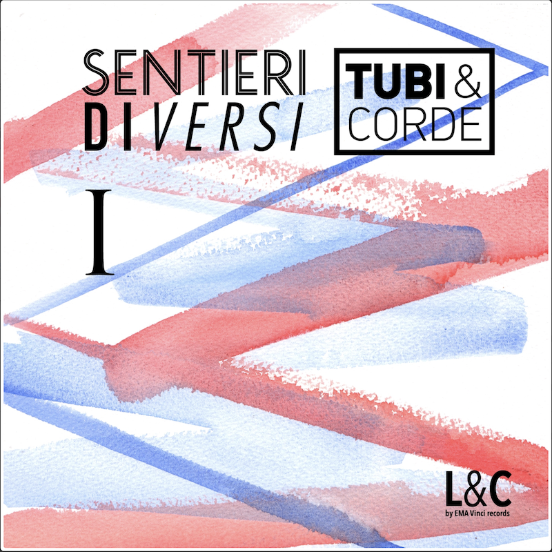 Sentieri DiVersi, Vol. 1 – Tubi e Corde